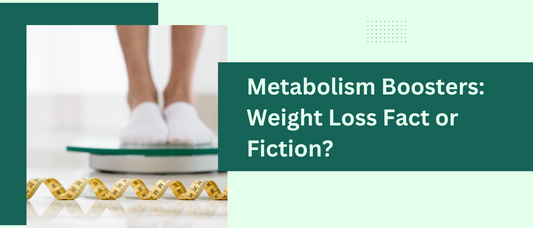 Metabolism Boosters: Weight Loss Fact or Fiction?